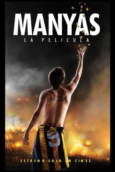 Manyas, La Película